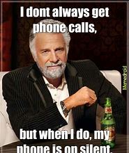 Image result for All Day Phone Call Meme