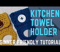 Image result for How to Crochet a Dish Towel Holder