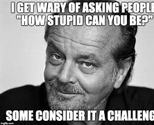 Image result for Jack Nicholson Meme