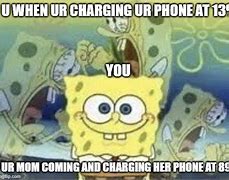 Image result for Charge Your Phone Meme