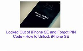 Image result for I Forgot the Pin to My iPhone SE