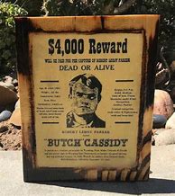 Image result for Butch Cassidy Wanted Poster