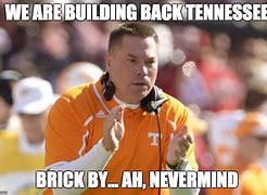 Image result for Funny Tennessee Football Memes