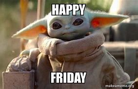 Image result for Yoda Friday