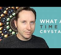 Image result for What Does a Time Crystal Look Like