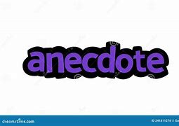 Image result for anecd�tico