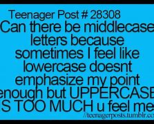 Image result for Funny Teenager Posts Relatable