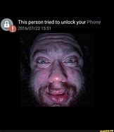 Image result for This Guy Tried to Unlock Your Phone