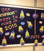 Image result for Minion Happy New Year Bulletin Board