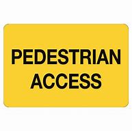 Image result for Pedestrian Access Sign Clip Art