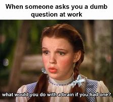 Image result for Someone at Work Meme