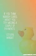Image result for Funny Quotes for the Day