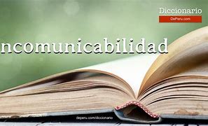 Image result for incomunicabilidac