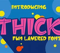 Image result for Thick Long Font