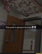 Image result for This Prank Is Going to Be Crazy Bomb Meme