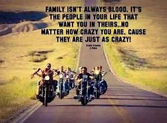 Image result for Biker Family Quotes