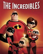 Image result for Incredibles 1 Movie