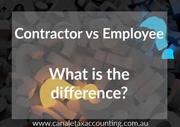 Image result for Contract Worker vs Employee