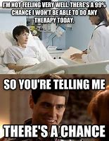 Image result for Funny Physical Therapy Memes