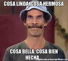 Image result for Memes De Don Ramon