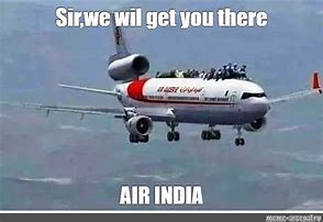 Image result for Air India Meme