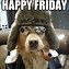 Image result for Almost Friday Memes Funny Positive