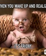 Image result for Wish It Was Friday Meme