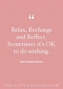 Image result for Rest Recover Reflect Quotes