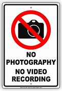 Image result for No Video Recording Sign
