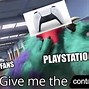 Image result for PlayStation Controller Meme