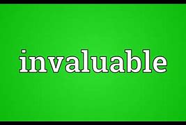Image result for invaluable