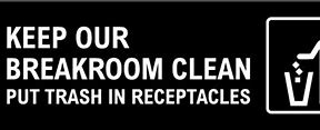 Image result for Keep Breakroom Clean Sign