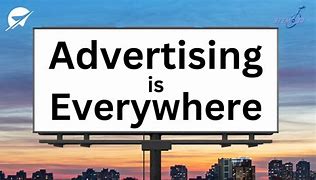 Image result for Advertising Is Everywhere