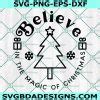 Image result for Believe in the Magic of Christmas SVG