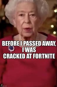 Image result for Fortnite Memes Cracked