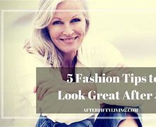 Image result for Looking Good After 50
