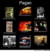Image result for Pro Pagan Memes