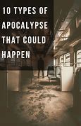 Image result for Types of Apocalypse