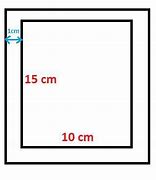 Image result for Rectangle of 10 X 15 Cm