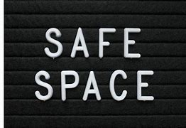 Image result for Person in a Safe Space