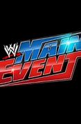 Image result for WWE the Main Event V