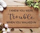 Image result for I Knew You Were Trouble Lyrics