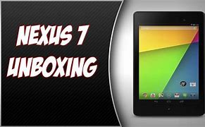 Image result for Nexus 7 Unboxing