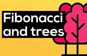 Image result for Fibonacci Tree Branches