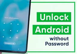 Image result for Unlocking Android Phone