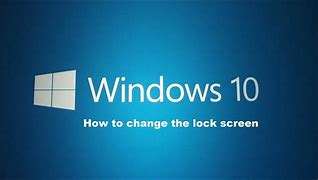 Image result for How to Change Lock Screen Password in Windows 10