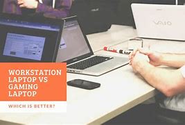 Image result for Gaming vs Business Laptop