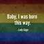 Image result for LGBTQ Awareness Quotes