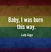 Image result for LGBT Pride Quotes Love