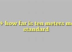 Image result for How Far Is 10 Meters